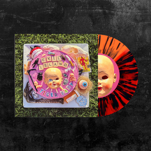 Evil Island - Tiger Baby - Tiger Splatter Vinyl 7
